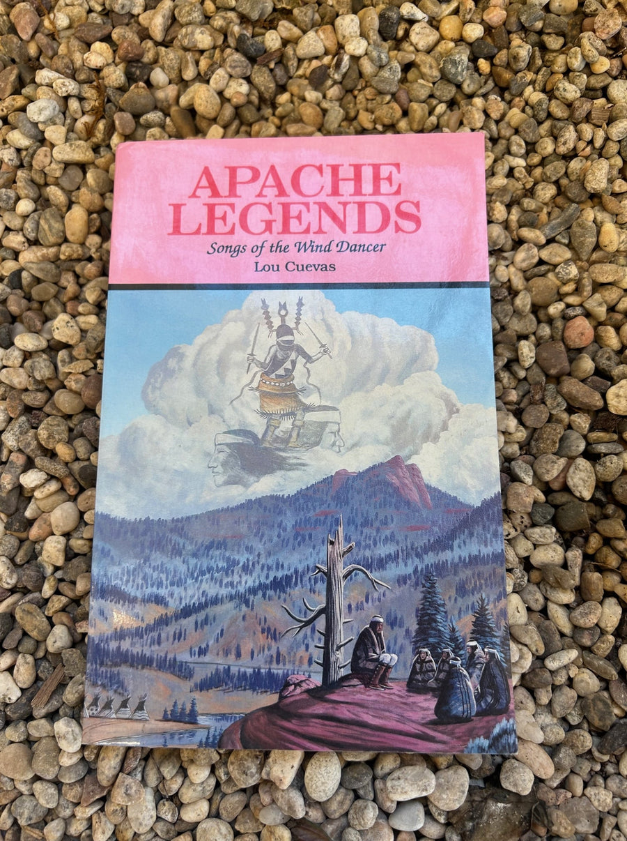 Apache Legends, Songs of the Wind Dancer