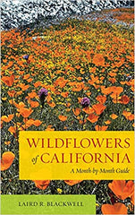 Wildflowers of California, A Month-by-Month Guide
