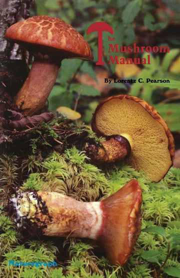 The Mushroom Manual