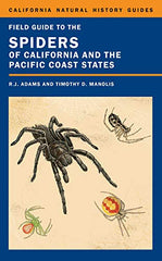 Field Guide to Spiders of California and the Pacific Coast States