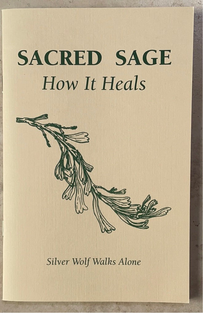 Sacred Sage How it Heals
